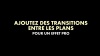 iMovie • Ajouter des transitions entre les plans pour un effet pro !