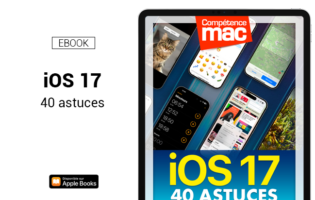 iOS 17 - 40 astuces (ebook)