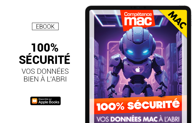 100% Sécurité - Vos données Mac à l’abri (ebook)