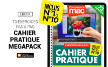 Cahier pratique MegaPack (n°1 à n°10) - 73 exercices pas à pas (ebook)